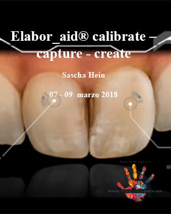 Elabor_aid® calibrate – capture - create Sascha Hein - Dental Training Center