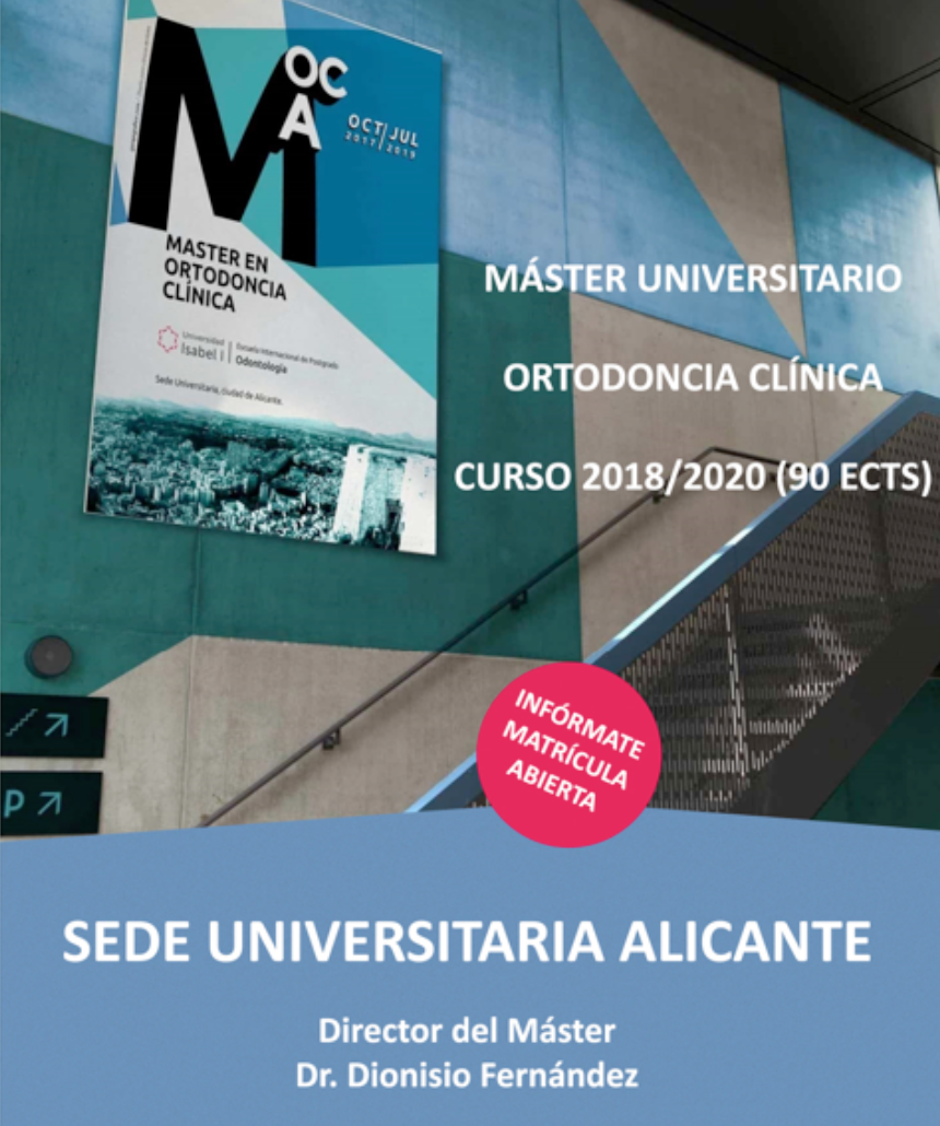 MASTER EN ORTODONCIA CLINICA - Universidad Isabel I Castilla