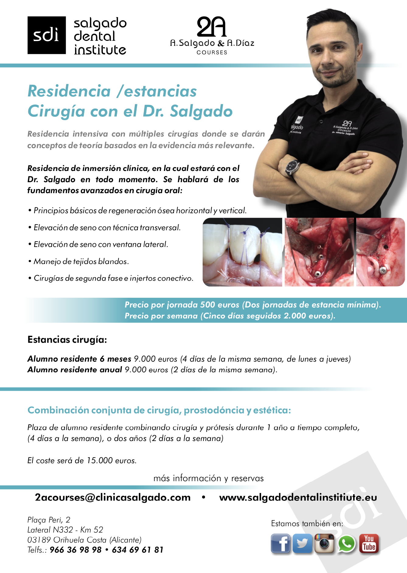 Residencia / Estancias Cirugía con el Dr. Salgado - SDI Salgado Dental Institute