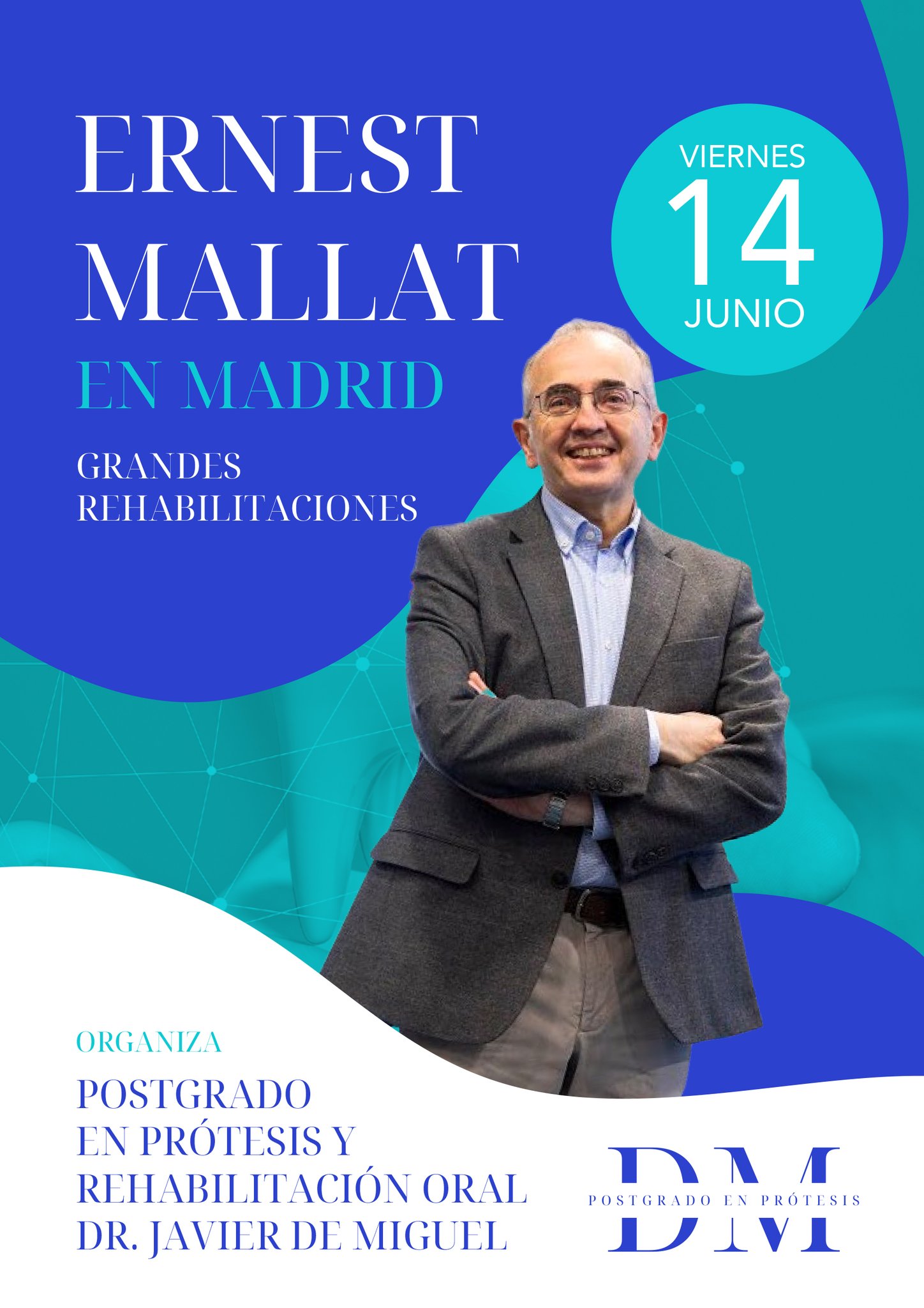 Postgrado Javier de Miguel_Curso Grandes Rehabilitaciones Dr Ernest Mallat